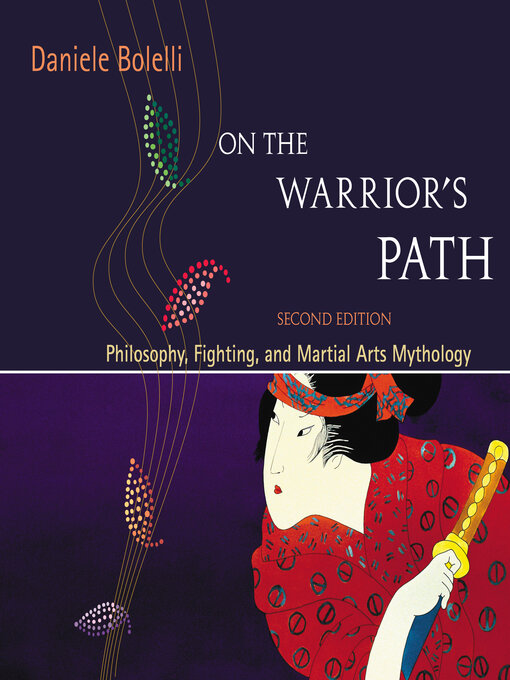 Title details for On the Warrior's Path by Daniele Bolelli - Available
